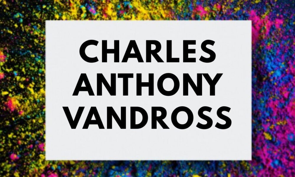 Charles Anthony Vandross: Facts and Overview