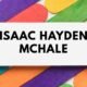 Isaac Hayden mchale