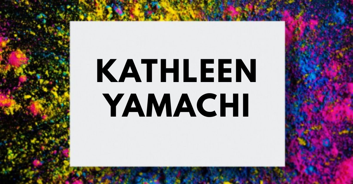 Kathleen Yamachi