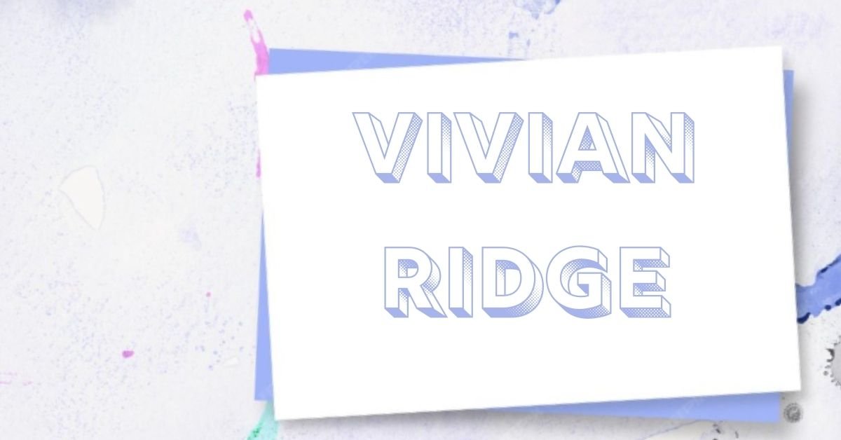 Vivian ridge
