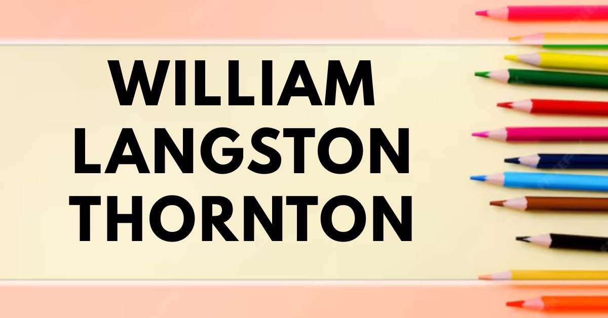 William langston thornton