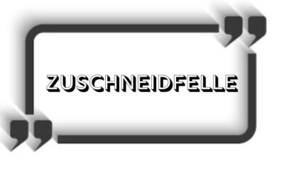 Zuschneidfelle