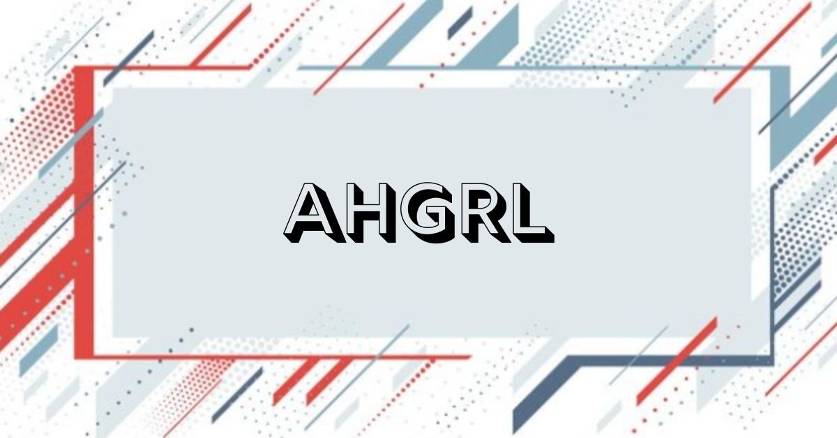 Ahgrl