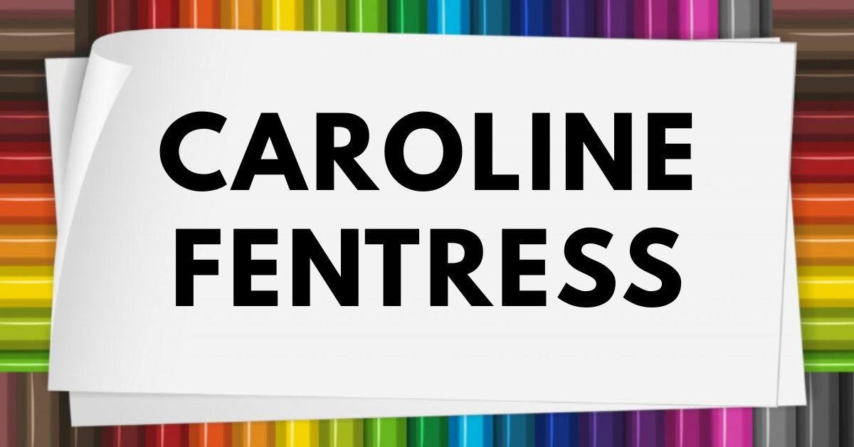 Caroline Fentress