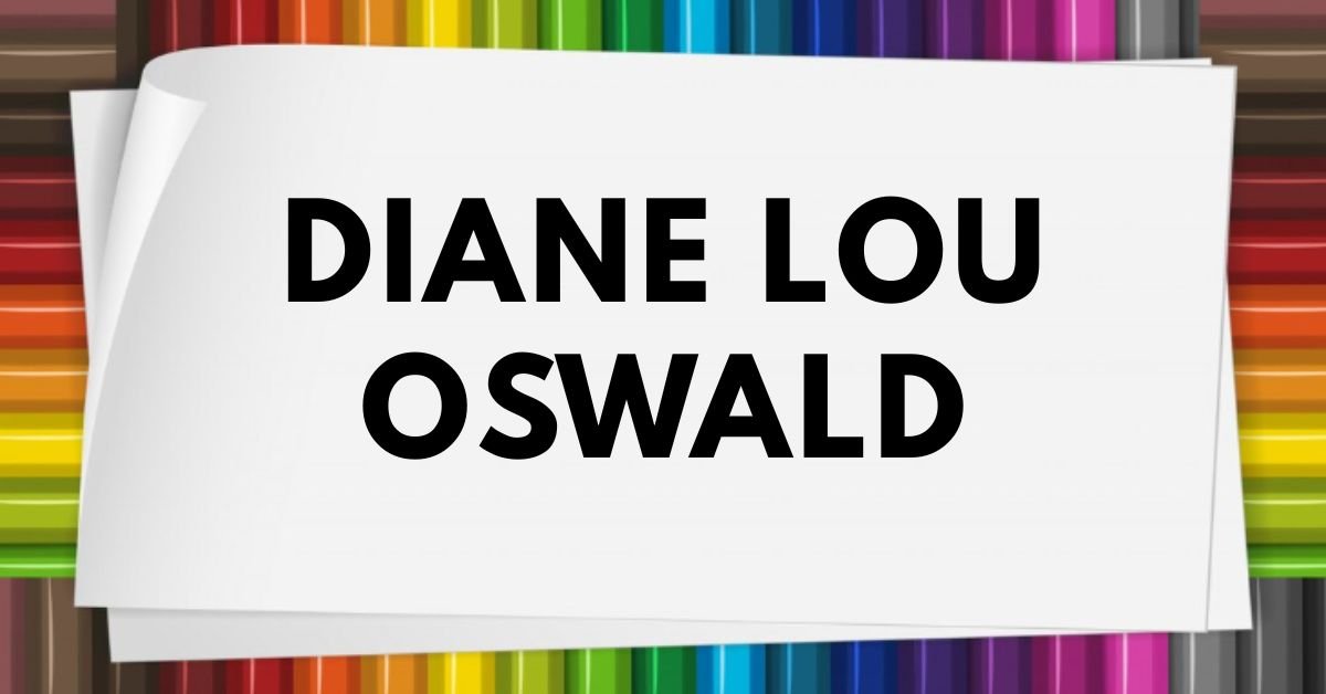 Diane lou Oswald