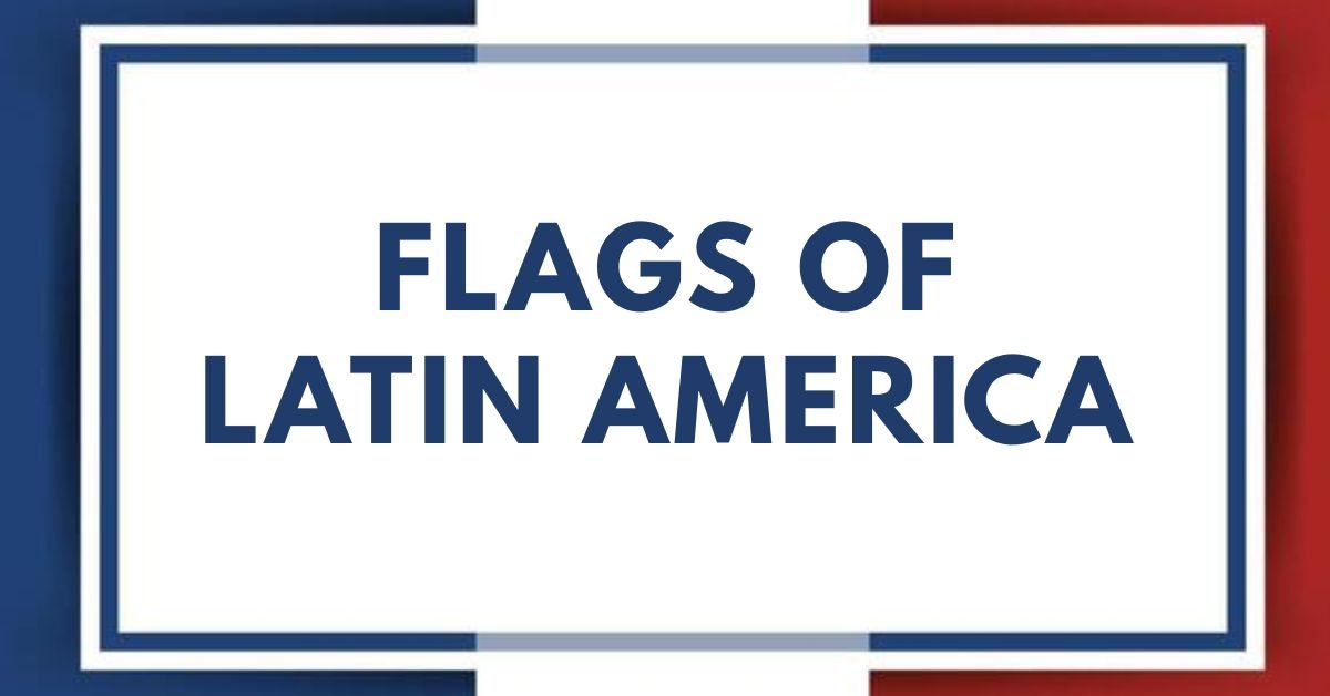 Flags of latin America