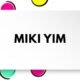 Miki Yim