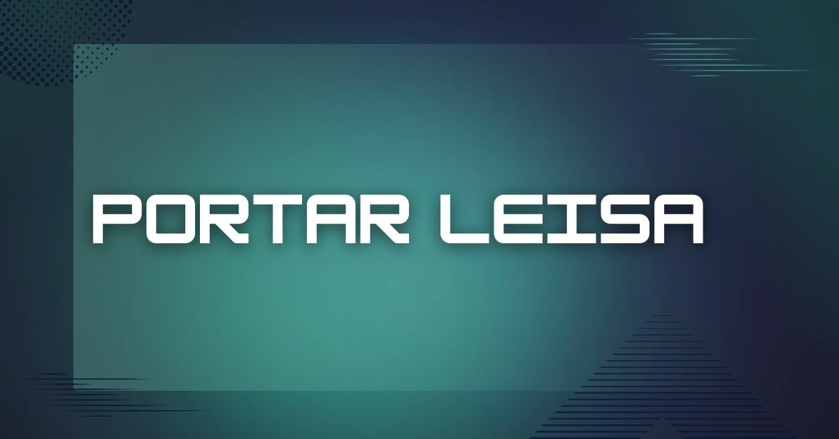 Portar leisa