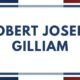 Robert joseph Gilliam