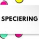 Speciering
