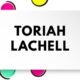 Toriah Lachell